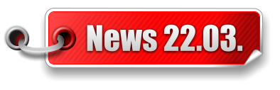 News 22.03.
